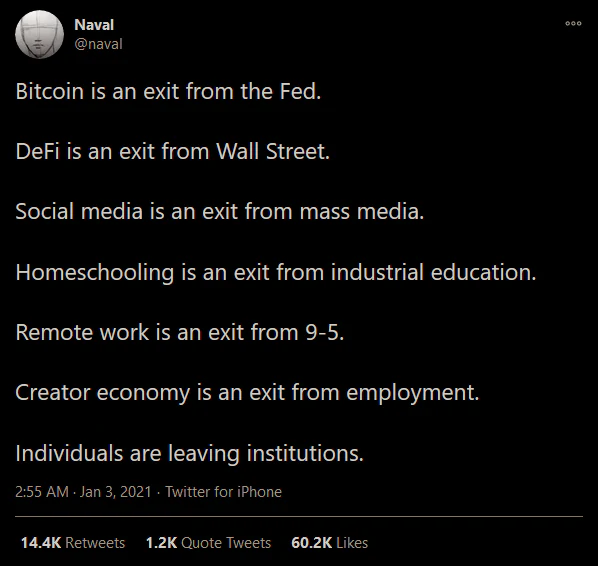 Naval Ravikant on Bitcoin and decentralised finance as exits from failing institutions